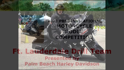Thumbnail for entry 2023 Motorcycle Rodeo - Ft. Lauderdale Drill Team performance