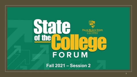 Thumbnail for entry State of the College Forum_Fall 2021_Session 2