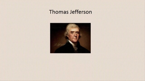 Thumbnail for entry Thomas Jefferson on the Separation of Church and State - Part II 