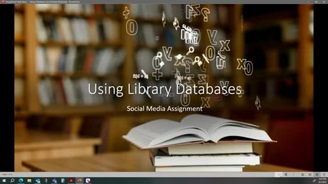 Thumbnail for Using Library Databases for Professor McDonald's Social Media Assignment 