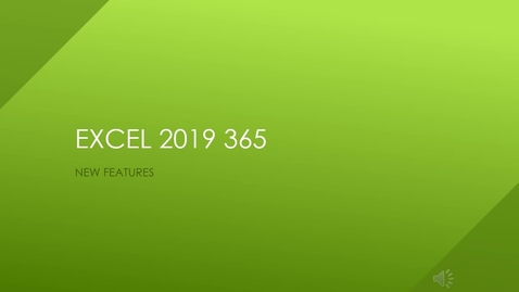 Thumbnail for entry ExCEL 2019 _New Features