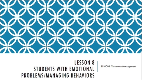 Thumbnail for EPI0001_Lesson 6_Students With Emotional Problems