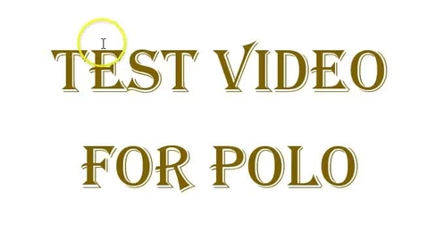 Thumbnail for TEST POLO Video