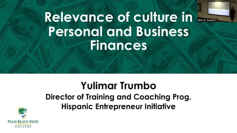 Thumbnail for entry Relevance of Culture in Personal and Business Finances (Money Smart Week 2022)