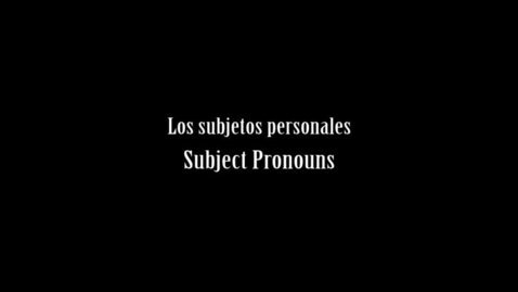 Thumbnail for 01 - Subject Pronounsrs