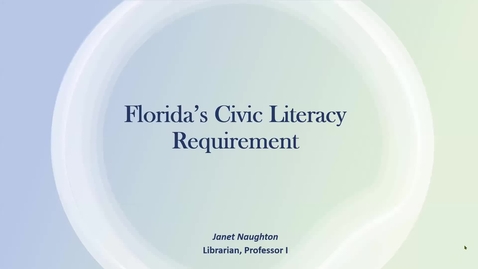 Thumbnail for The Florida Civic Literacy Requirement 