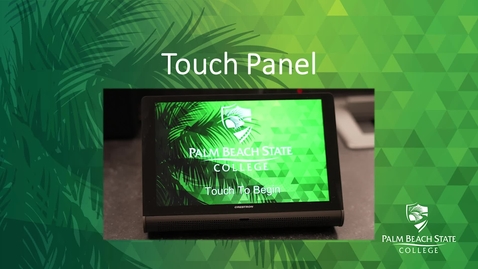 Thumbnail for entry Touch Panel / Get Help