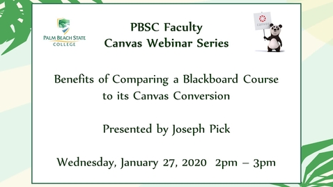 Thumbnail for entry Benefits of Comparing a Blackboard Course to its Canvas Conversion