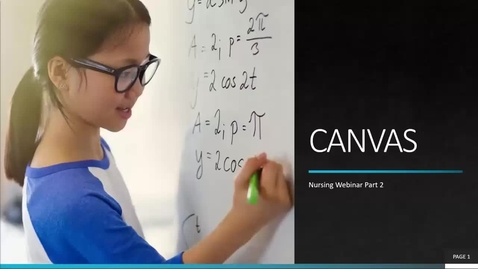 Thumbnail for Nursing Faculty Webinar Part 2