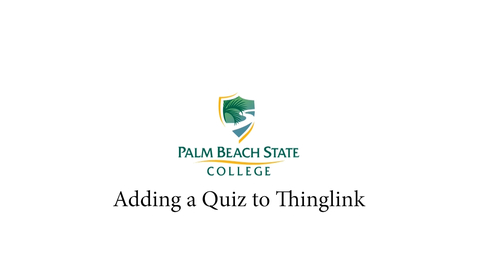 Thumbnail for 5 - Adding a Quiz to Thinglink