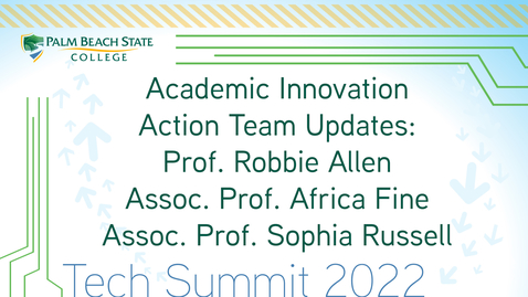 Thumbnail for Academic Innovation Action Team Updates