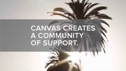 Thumbnail for entry Canvas Creates a Community of Support | Canvas LMS