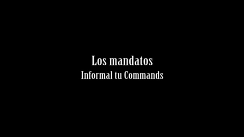 Thumbnail for 14 - Informal tu Commands