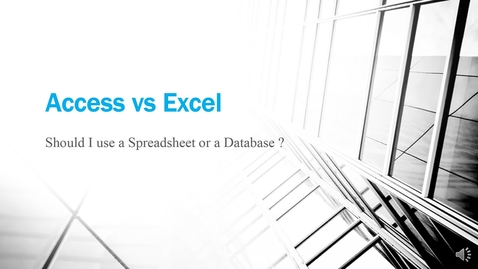 Thumbnail for entry Access vs Excel_Video