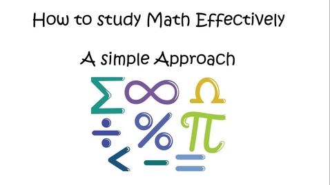 Thumbnail for entry How To Study Math: A Simple Approach