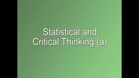 Thumbnail for Elementary Statistics 12e (Triola) Video Lecture Sec. 1.2: Statistical and Critical Thinking