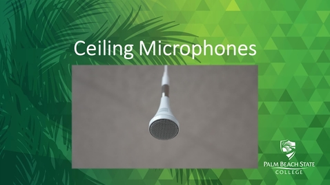 Thumbnail for entry Ceiling Microphones