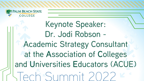 Thumbnail for entry Tech Summit 2022 - Keynote Speaker: Dr. Jodi Robson