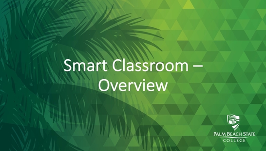 Smart Classroom - Overview