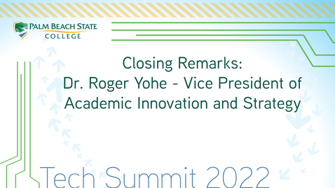 Thumbnail for entry Closing Remarks - Dr. Roger Yohe