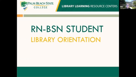 Thumbnail for entry RN-BSN Library Orientation 2024-25