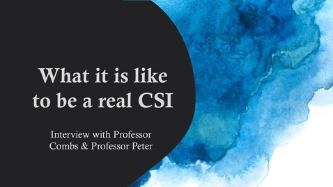 Thumbnail for What it is like to be a real CSI - Podcast