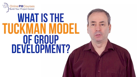 Thumbnail for entry What is the Tuckman Model of Group Development? PM in Under 5
