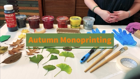 Thumbnail for entry autumn monoprinting