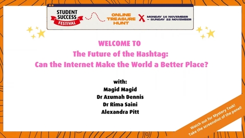 Thumbnail for entry The SSF 2020: The Future of the Hashtag: Can The Internet Make the World a Better Place?