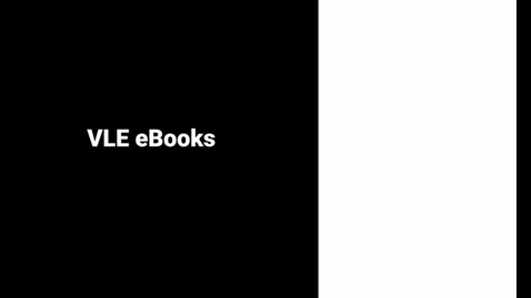 Thumbnail for Getting Started: Accessing VLE eBooks