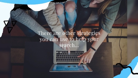 Thumbnail for Literature Searching: Search Strategies
