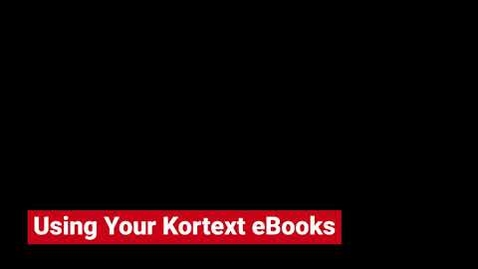 Thumbnail for entry Getting Started: Kortext eTextbooks