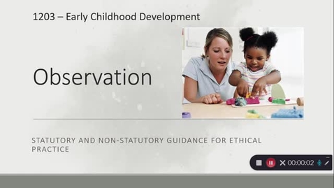 Thumbnail for Observation and Ethics- November 9th 2021, 11:49:51 am