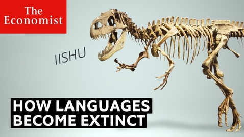Thumbnail for entry Why do languages die? | The Economist