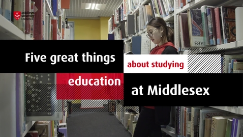 Thumbnail for entry Study Education at MDX