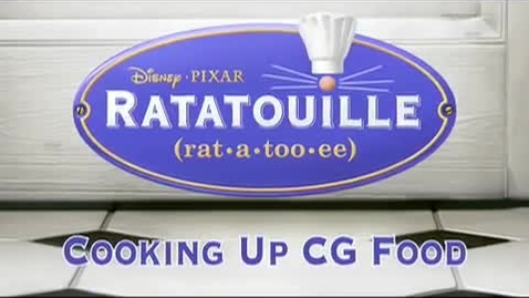 Thumbnail for PIXAR STUDIOS Ratatouille Podcast #7  Cooking Up CG Food