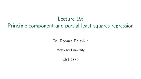 Thumbnail for entry 19. Principle Component and Partial Least Squares Regression