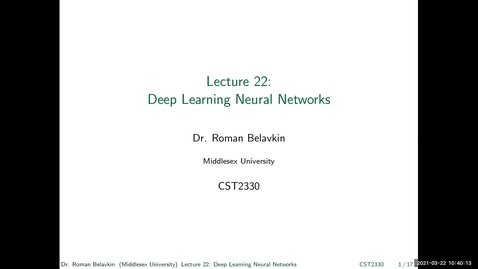 Thumbnail for entry 22. Deep Learning Neural Networks