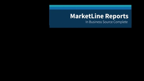 Thumbnail for MDX Business Databases: MarketLine Reports in BSC