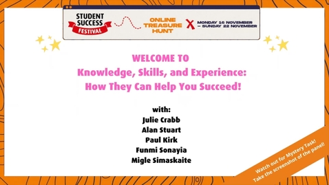 Thumbnail for entry SSF 2020: Knowledge, Skills, and Experience - How They Can Help You to Succeed