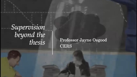 Thumbnail for Supervision session 7 - Supervision beyond the thesis