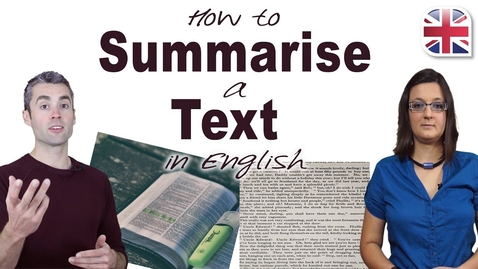 Thumbnail for entry How to Summarise a Text in English - Improve English Comprehension