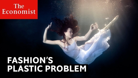 Thumbnail for Fashion's toxic threads | The Economist