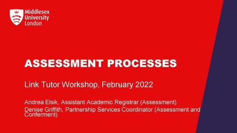 Thumbnail for entry Assessment Processes LTWS 22.02.22