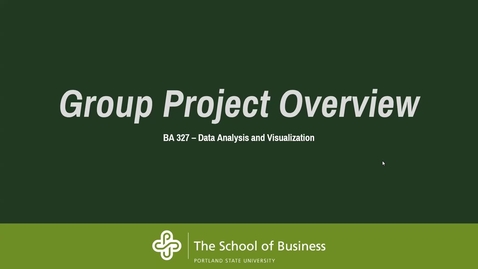Thumbnail for BA 327 - Group Project Overview