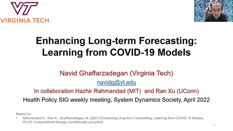 Thumbnail for entry System Dynamics Society HPSIG Meeting April 07, 2022 Navid Ghaffarzadegan