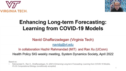 Thumbnail for System Dynamics Society HPSIG Meeting April 07, 2022 Navid Ghaffarzadegan