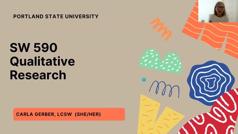 Thumbnail for SW 590 Qualitative research Instructor Introduction