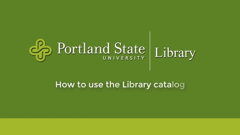 Thumbnail for PSU Library Catalog Tour