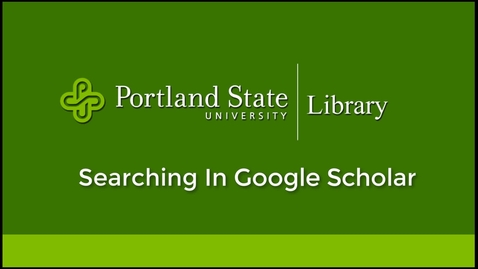 Thumbnail for entry Searching in Google Scholar